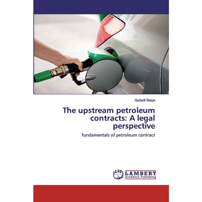按需印刷The upstream petroleum contracts[9786202528634]