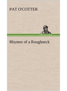 按需印刷Rhymes of a Roughneck[9783849156343]