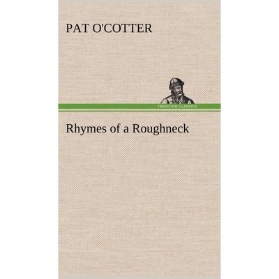 按需印刷不退不换Rhymes of a Roughneck[9783849156343]