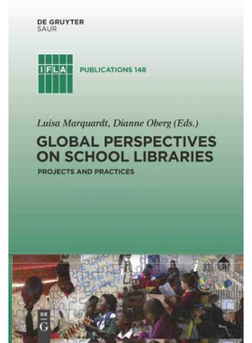 按需印刷不退不换DGYT Global Perspectives on School Libraries[9783110232202]