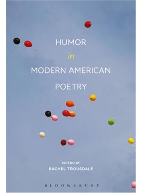 按需印刷Humor in Modern American Poetry[9781501352607]