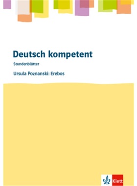 预订【德语】 Deutsch kompetent. Ursula Poznanski: Erebos[9783123526626]