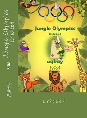 按需印刷Jungle Olympics-Cricket[9780993542831]
