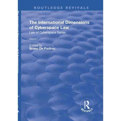 按需印刷TF The International Dimensions of Cyberspace Law[9781138743175]
