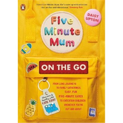 预订Five Minute Mum: On the Go:From long journeys to family gatherings, easy, fun five-minute games to entertain childre