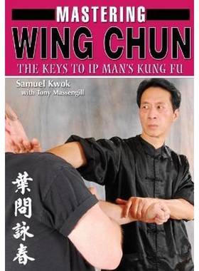 按需印刷不退不换Mastering Wing Chun Kung Fu[9781933901770]