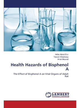 按需印刷Health Hazards of Bisphenol A[9783659741784]
