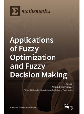 按需印刷Applications of Fuzzy Optimization and Fuzzy Decision Making[9783036522654]