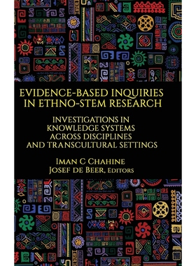 按需印刷Evidence-Based Inquiries in Ethno-STEM Research[9781648021169]