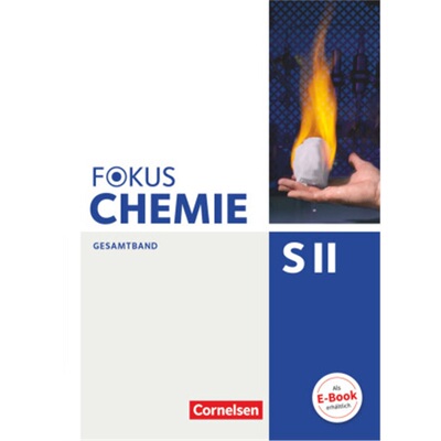 预订【德语】 Fokus Chemie - Sekundarstufe II - Allgemeine Ausgabe - Gesamtband Seku[9783060156566]