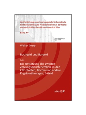 预订不退不换德语Buchgeld und Bargeld - Teil 2: Die Umsetzung der zweiten Zahlungsdiensterichtlinie in den CEE-Staaten: