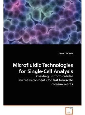 按需印刷Microfluidic Technologies for Single-Cell Analysis[9783639139518]