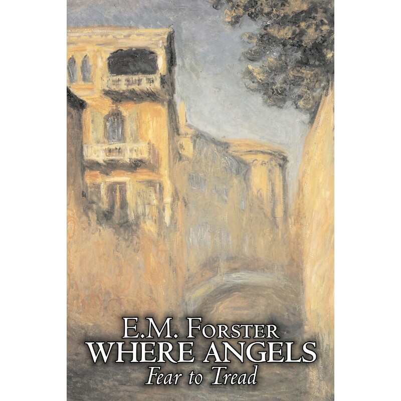 按需印刷不退不换Where Angels Fear to Tread by E.M. Forster, Fiction, Classics[9781606640845]