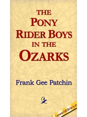 预订The Pony Rider Boys in the Ozarks