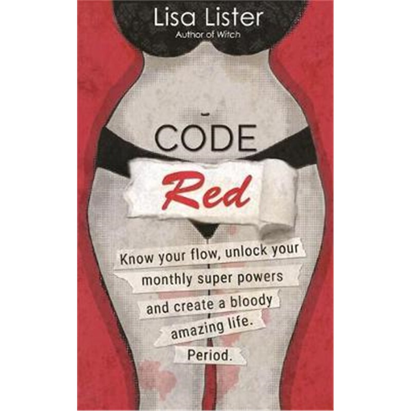 预订code red:know your flow, unlock your superpowers, and create