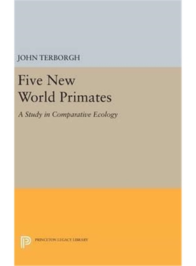 按需印刷Five New World Primates:A Study in Comparative Ecology[9780691640907]