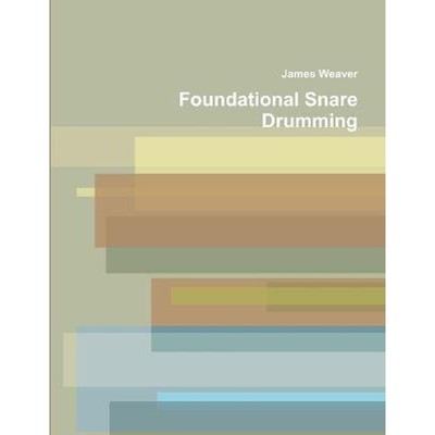 按需印刷Foundational Snare Drumming[9780359845477]