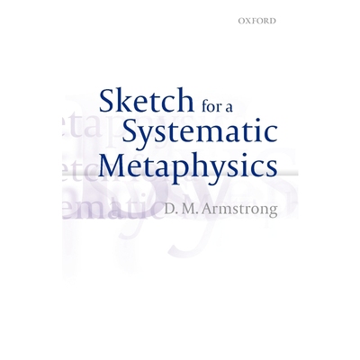 按需印刷Sketch for a Systematic Metaphysics[9780199655915]