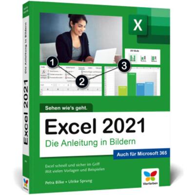 预订【德语】 Excel 2021:Die Anleitung in Bildern. Komplett in Farbe. Ideal für alle Einsteiger u