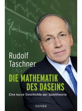 预订【德语】 Die Mathematik des Daseins:Eine kurze Geschichte der Spieltheorie