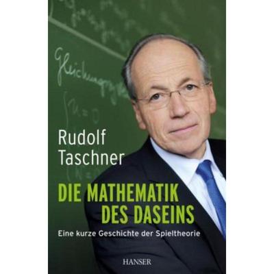 预订【德语】 Die Mathematik des Daseins:Eine kurze Geschichte der Spieltheorie