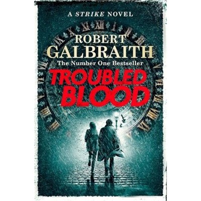 Troubled Blood (Cormoran Strike 5) UK Edition 神探科莫兰·斯特莱克 系列5：真血 英文原版 JK罗琳化名新书 【上海外文书店】