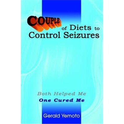 按需印刷不退不换Couple of Diets to Control Seizures:Both Helped Me One Cured Me[9780595334834]
