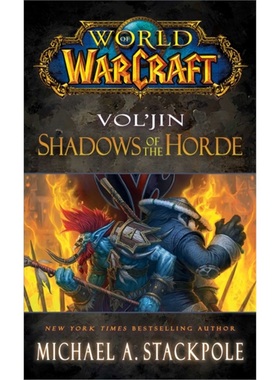 预订World of Warcraft: Vol'jin: Shadows of the Horde[9781476702971]