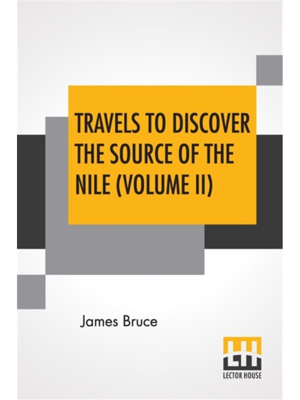 按需印刷不退不换Travels To Discover The Source Of The Nile (Volume II)