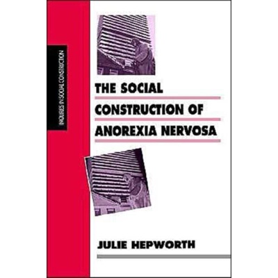 预订Social Construction of Anorexia Nervosa[9780761953098]
