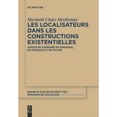按需印刷不退不换DEG Les localisateurs dans les constructions existentielles[9783110263466]