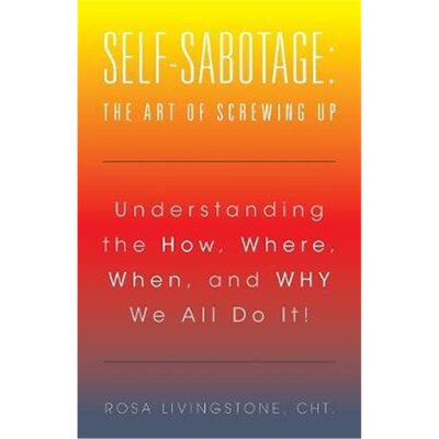 按需印刷不退不换Self-Sabotage[9781504361224]
