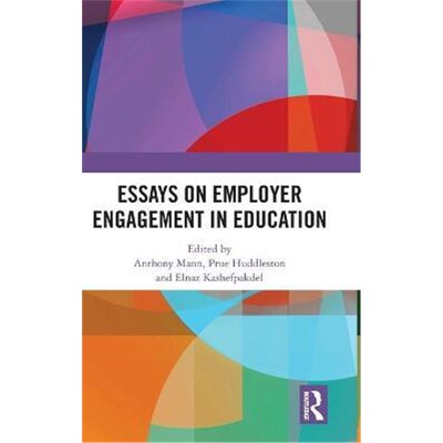 按需印刷不退不换Essays on Employer Engagement in Education[9781138501041]