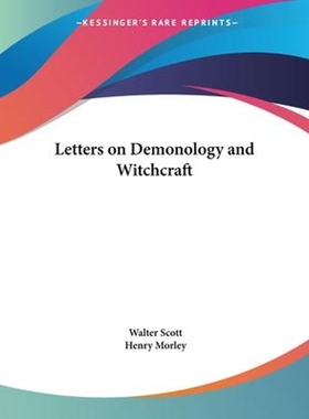 按需印刷Letters on Demonology and Witchcraft[9781564594303]