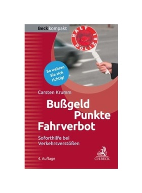 预订【德语】Bu?geld - Punkte - Fahrverbot:Soforthilfe bei Verkehrsverst??en. So wehren Sie sich richtig!