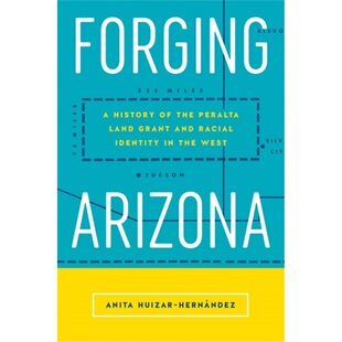 预订Forging Arizona[9780813598819]