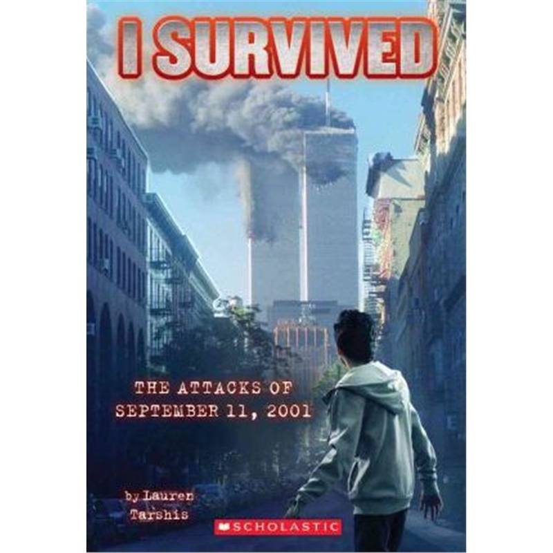 英文原版幸存者系列 I Survived the Attacks of September 11th, 2001(I Survived#6)儿童历史小说英语读物【上海外文书店】