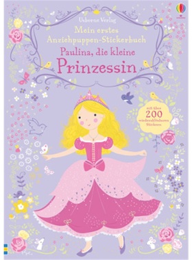 预订【德语】 Mein erstes Anziehpuppen-Stickerbuch: Paulina, die kleine Prinzessin[9781782325703]