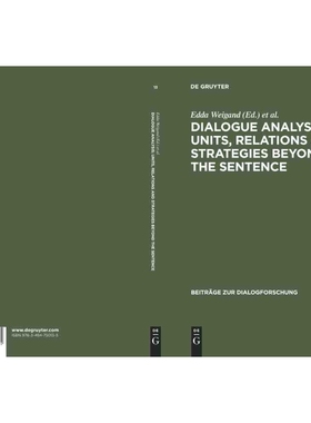 按需印刷DGYT Dialogue Analysis: Units, relations and strategies beyond the sentence[9783484750135]