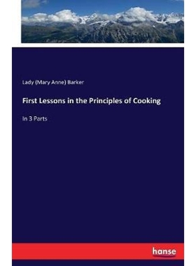 按需印刷First Lessons in the Principles of Cooking[9783744749756]