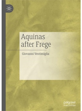 预订Aquinas after Frege