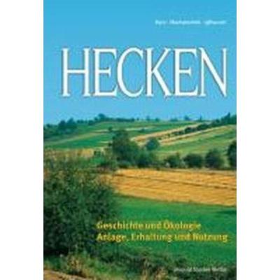 预订【德语】 Hecken:Geschichte und Ökologie. Anlage, Erhaltung und Nutzung