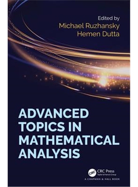按需印刷不退不换图书Advanced Topics in Mathematical Analysis[9780815350873]