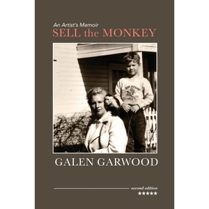 按需印刷不退不换Sell the Monkey, an Artist s Memoir, Second Edition[9798218069384]