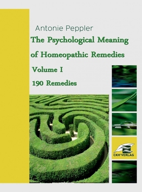 按需印刷The Psychological Meaning of Homeopathic Remedies[9783734757266]