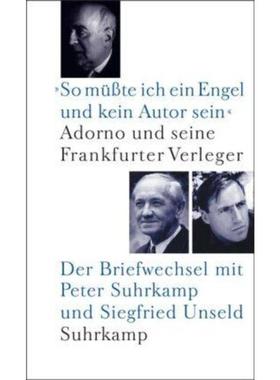预订【德语】 »So müßte ich ein Engel und kein Autor sein«:Adorno und seine Frankfurter