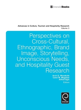 预订Perspectives on Cross-Cultural, Ethnographic, Brand Image, Storytelling, Unconscious Needs, and Hosp