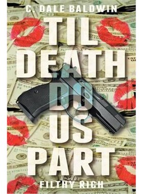 按需印刷Til Death Do Us Part:Filthy Rich[9781681815114]