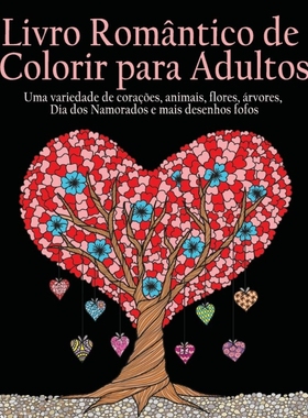 按需印刷POR Livro Romantico de Colorir para Adultos[9781773800295]