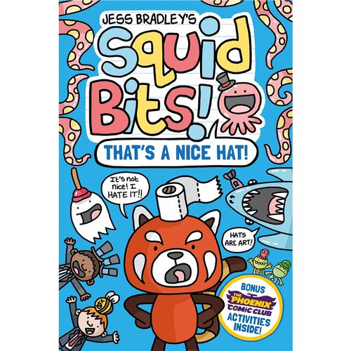 现货 鱿鱼小不点：这帽子真不赖 凤凰漫画系列 Squid Bits: That's a Nice Hat! (a Phoenix Comic Book) 英文原版上海外文 978178
